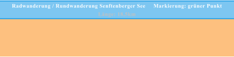 Radwanderung / Rundwanderung Senftenberger See     Markierung: grüner Punkt      Länge: 18,5km